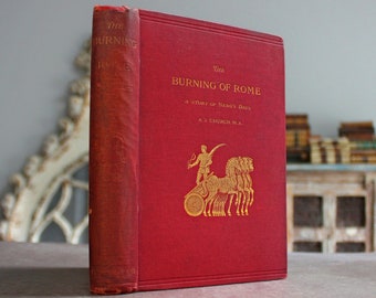 The Burning of Rome 1892 Illustrated Rare Antique Victorian Old Book of History, Reign of Emperor Nero (Roman Empire, Classical Antiquity)