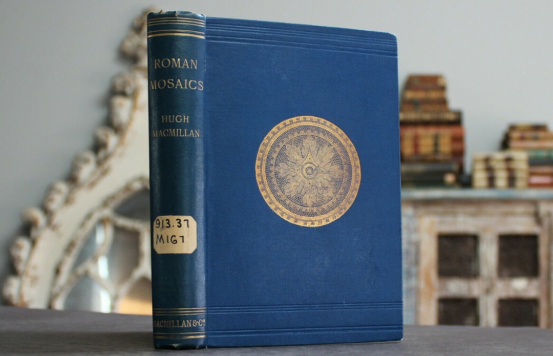 Roman Pattern Book Roman Mosaics: Studies in Rome & Its Neighborhood 1892 Antique Old Book ...