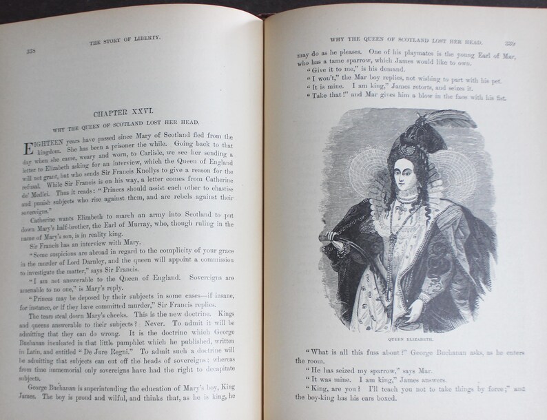 May include: A vintage book open to a chapter on the Queen of Scotland, featuring a detailed illustration of a woman in period dress. The text is in English, with the title "The Story of Liberty" visible at the top.