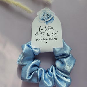 Blue Bridesmaid scrunchie/ to have and to hold your hair back