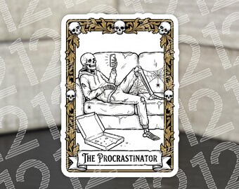 The Procrastinator Tarot Card Sticker | Funny Skeleton Decal | Waterproof Laptop Sticker | Relatable Dark Humor Gift