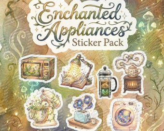 Enchanted Appliances Sticker Pack | Cozy Whimsical Magic Aesthetic | Watercolor Cottagecore Decals | Ghibli Inspired Stickers | 7 Pc Set