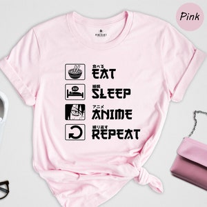 Eat Sleep Anime Repeat Shirt, Anime Shirt, Gift for Anime Lover, Gift for Anime Fan, Anime Otaku Shirt, Anime Sweatshirt, Cool Anime Shirt