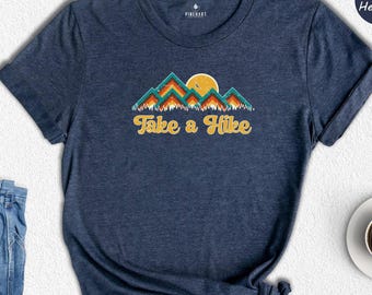 Retro Mountain Take A Hike Shirt, Vintage Sunset Hiking Tee, Outdoor Adventure Gift for Nature Lovers, Camping Trip Graphic T-Shirt
