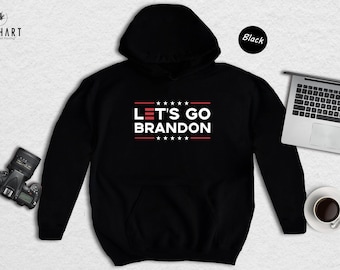 Funny Joe Biden, Let&#39;s Go Brandon, Republican Hoodie, Anti Biden Hoodie, Joe Biden Chant, Republican Gifts,  Conservative Shirt