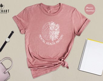 Mental Health Matters Shirt, Floral Brain Anatomy Tee, Therapist Gift, Psychology Student Shirt, Mental Wellness Awareness Top