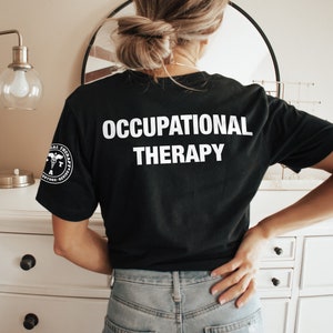 Occupational Therapy Shirt: OT Therapist Gift