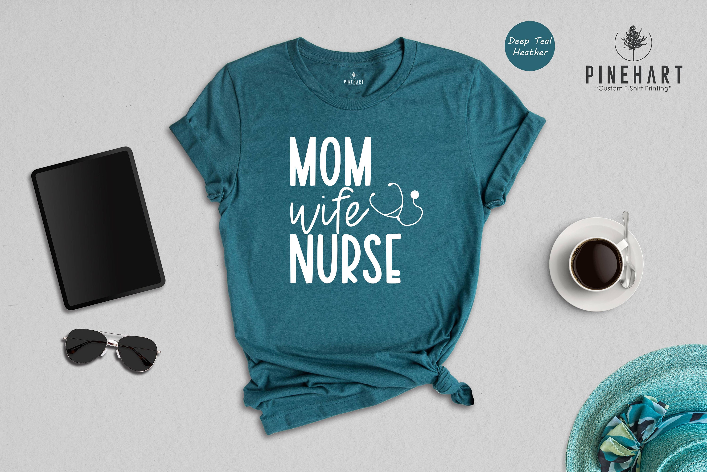 Mom Wife Nurse T-Shirt Mom Wife Nurse T-Shirt