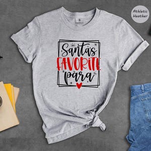 Santas Favorite Para Shirt Holiday Tee: Eco Friendly Christmas Apparel, Durable Vinyl (Heat Pressed Design, S-XXL Sizes) image 4
