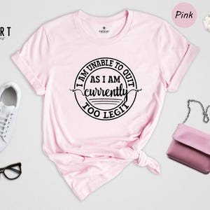 Funny Workout Tee Motivational Quote: Too Legit To Quit Design, Soft Ringspun Cotton | Durable Comfort, Womens XS-XL