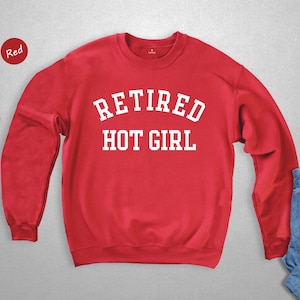 Retired Hot Girl Shirt - Bachelorette Party Top - Soft Cotton Fabric, Eco Friendly Print, Gift For Bride To Be image 5