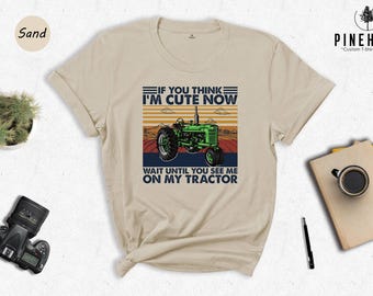 Camiseta "Espera hasta que me veas en mi tractor", divertida y linda camiseta de granja, gráfico de tractor retro vintage, camiseta de regalo para granjeros para hombres y mujeres.