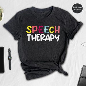 Speech Therapy Shirt, Speech Language Pathologist, Cute Speech Therapist Shirt, Slp Shirt, Speech Therapy Shirt, Speech Language Gift