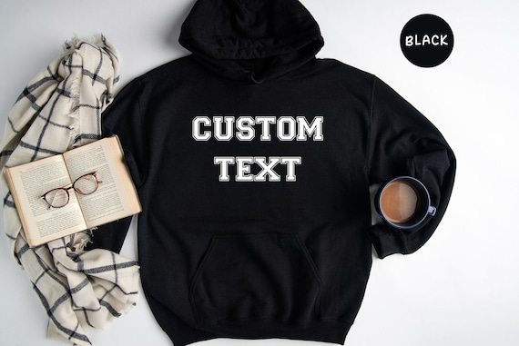 Custom Text Hoodie: Personalized Design - Eco Friendly Fabric, Unisex Sizes, Heat Transfer Print