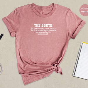 The South Definition Shirt, Funny Southern Saying Tee, Country Girl Gift, Southern Pride T-Shirt bild 3