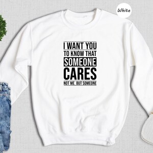 Someone Cares Shirt, Funny Sarcastic Tee, Not Me But Someone Quote, Bold Text Graphic Tee, Sarcasm Gift for Him Her image 8