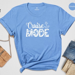 Cruise Mode Family Trip T-Shirt, Girls Trip Shirts, Family Cruise Shirts, Vacation Shirt, Vacay Mode Shirt