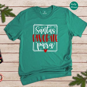 Santas Favorite Para Shirt Holiday Tee: Eco Friendly Christmas Apparel, Durable Vinyl (Heat Pressed Design, S-XXL Sizes) image 3