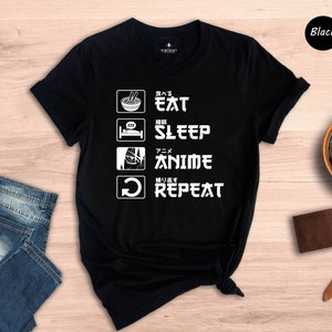 Eat Sleep Anime Repeat Shirt, Anime Shirt, Gift for Anime Lover, Gift for Anime Fan, Anime Otaku Shirt, Anime Sweatshirt, Cool Anime Shirt image 2