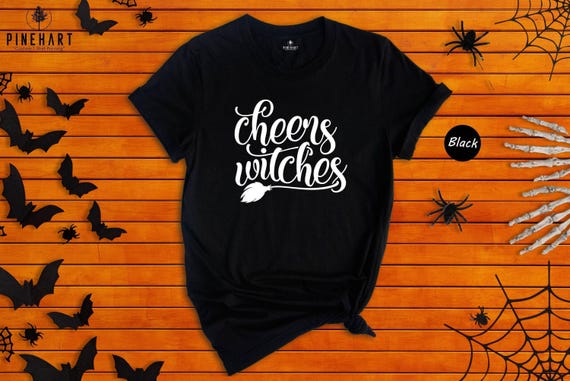 Cheers Witches Shirt, Funny Halloween Tee, Witch Broom Graphic T-Shirt, Girls Night Halloween Party Top, Gift for Her