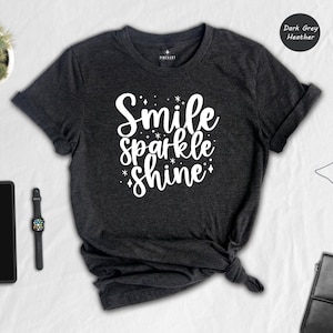 Smile Sparkle Shine Positive Quote Tee, Motivational Graphic, Bright Colors (Unisex S-XXL, Soft Cotton Blend, Eco Print) image 2