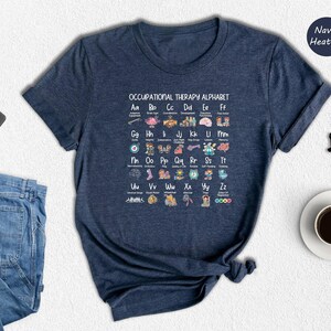 Occupational Therapy Alphabet Shirt, OT Student Gift, Funny Therapist Appreciation Tee, Pediatric OT Grad Shirt image 5