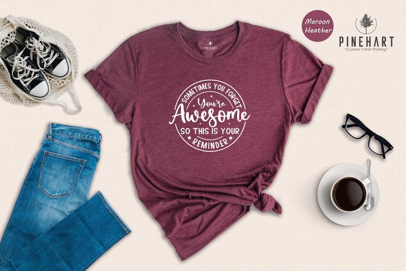 Motivational Tee You Are Awesome Shirt - Positive Message Apparel - Eco Cotton, Comfort Fit, Everyday Wear S-XXL image 1