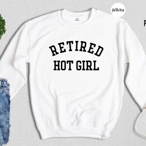 Retired Hot Girl Shirt - Bachelorette Party Top - Soft Cotton Fabric, Eco Friendly Print, Gift For Bride To Be image 8