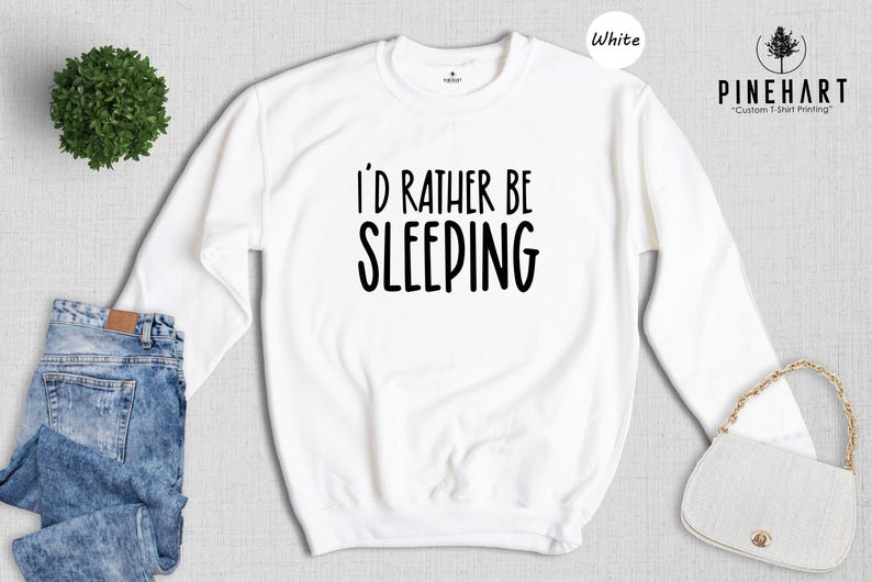 Sweat-shirt « Je préférerais dormir », cadeau humoristique pour les amoureux du sommeil, pull ras du cou avec citation spirituelle, pull pour les journées de farniente et les adeptes de la sieste image 6