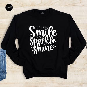 Smile Sparkle Shine Positive Quote Tee, Motivational Graphic, Bright Colors (Unisex S-XXL, Soft Cotton Blend, Eco Print) image 8