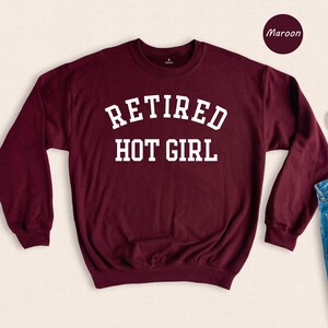 Retired Hot Girl Shirt - Bachelorette Party Top - Soft Cotton Fabric, Eco Friendly Print, Gift For Bride To Be image 3