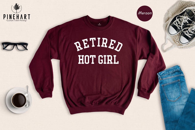 Retired Hot Girl Shirt - Bachelorette Party Top - Soft Cotton Fabric, Eco Friendly Print, Gift For Bride To Be image 3