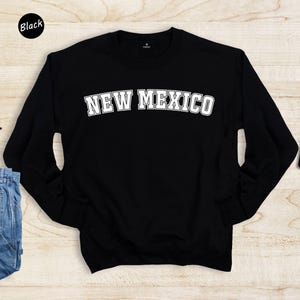 New Mexico Sweatshirt, New Mexico Gifts, New Mexico Sweater, New Mexico Hoodie, Albuquerque, New Mexico State, New Mexico Crewneck