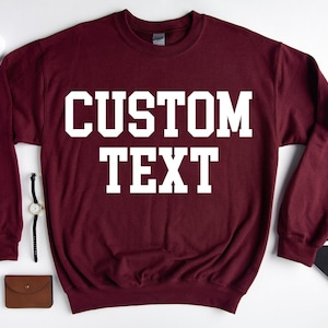 Custom Text Crewneck Sweatshirt: Soft Cotton Blend - Eco Friendly, Unisex Casual Wear, Personalized Design