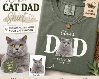 Comfort Colors® Custom Cat Dad Shirt Personalized Cat Name EST Year T-Shirt Gift for Cat Dad Father's Day Cat Lover Tee