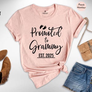 Promoted to Grammy Est 2025 Shirt, New Grandma Shirt, Nana Shirt, Funny Gender Reveal Shirt, New Grandparents Shirt, Matching Grandma Shirt