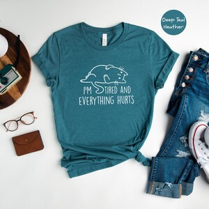 Funny Workout Tee: 'I'm Tired and Everything Hurts' Shirt, Soft Cotton, Eco-Friendly Ink | Unisex S-XXL, Gym Humor image 2