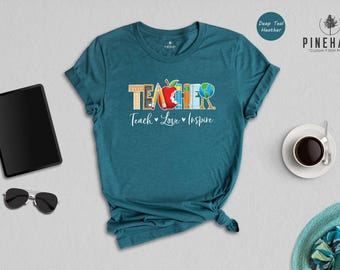 Teacher Shirt Teach Love Inspire Tee, Back To School Comfort (Unisex XS-XXL, Cotton Blend, Eco Friendly Print)