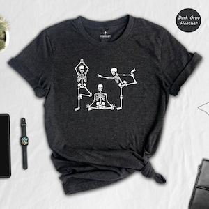 Skeletons Yoga Shirt, Halloween Shirt, Yoga Lover Shirt, Yogi Shirt, Skeleton Shirt, Funny Halloween Shirt, Gift For Yogi