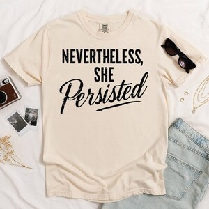 Ring Spun Cotton Tee - Feminism Support Shirt - Soft Comfortable Fabric, Garment Dyed, Equal Rights Apparel image 2