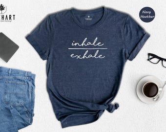 Inhale Exhale Shirt, Minimalist Yoga T-Shirt, Meditation Gift for Her, Calm Breathe Tee, Mindfulness Apparel Heather Cotton