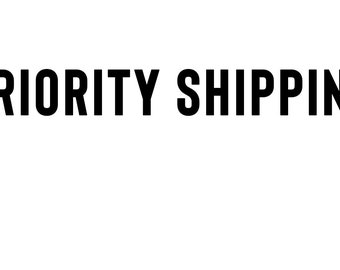 Priority Shipping Upgrade