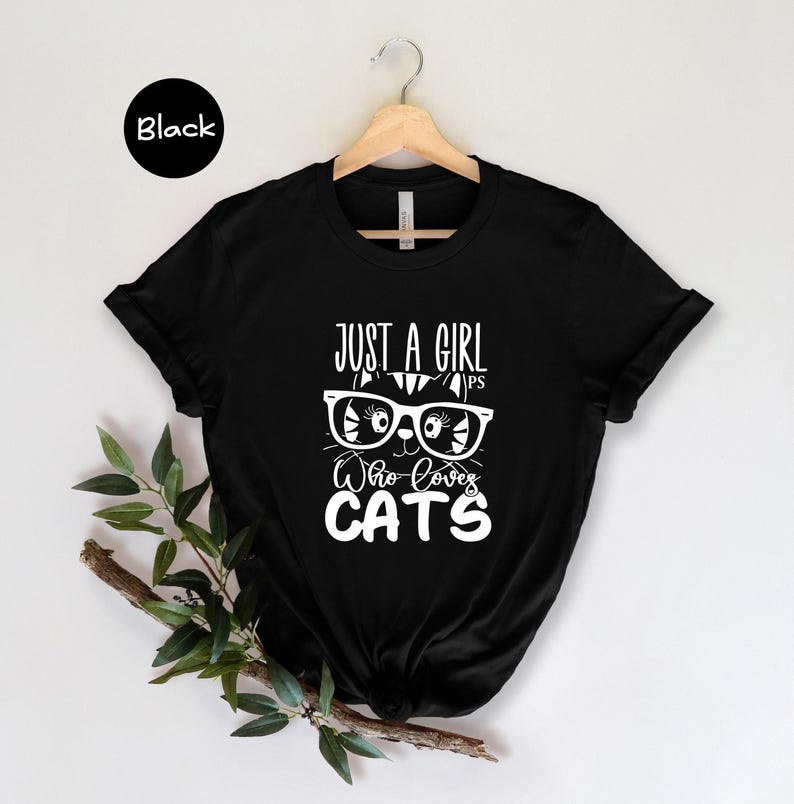 Just A Girl Cats Shirt: Funny Cat Lover Tee, Heather Soft Cotton | Eco Friendly, Pre Shrunk, Unisex S-XXL | Casual Everyday Wear image 3