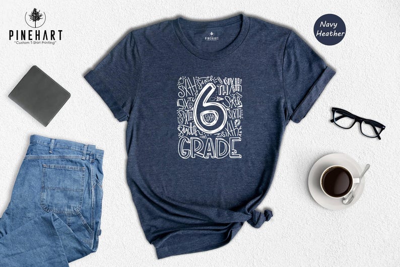 6th Grade Shirt Kids Tee, First Day School Celebration, Eco-Friendly Recycled Cotton (Soft Ringspun, Multiple Colors) image 7