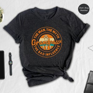 Grandpaw Dog Dad Funny Shirt - Casual Unisex Tee, Soft Ringspun Cotton, Pet Grandpa Gift, Family Bond Apparel afbeelding 1