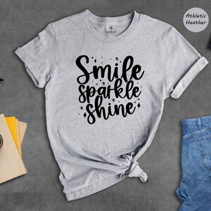 Smile Sparkle Shine Positive Quote Tee, Motivational Graphic, Bright Colors (Unisex S-XXL, Soft Cotton Blend, Eco Print) image 3