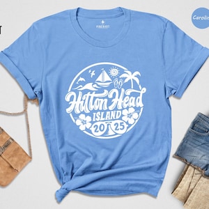 Hilton Head Island 2025 Shirt, Hilton Head Island Lover T-Shirt, Hilton Head Island Fan, Hilton Head Island Beach Shirt, Summer Beach Tee