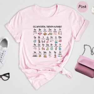 Occupational Therapy Alphabet Shirt, OT Student Gift, Funny Therapist Appreciation Tee, Pediatric OT Grad Shirt image 4