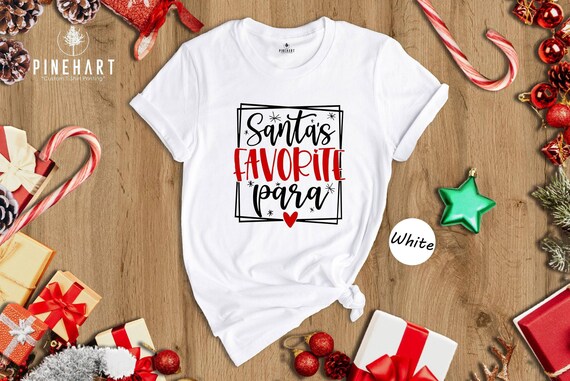Santas Favorite Para Shirt Holiday Tee: Eco Friendly Christmas Apparel, Durable Vinyl (Heat Pressed Design, S-XXL Sizes)