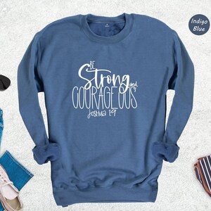 Be Strong Shirt Faith Based Clothing Tee, Courageous Bible Quote (Preshrunk Cotton Blend, Men Women Sizes) image 8